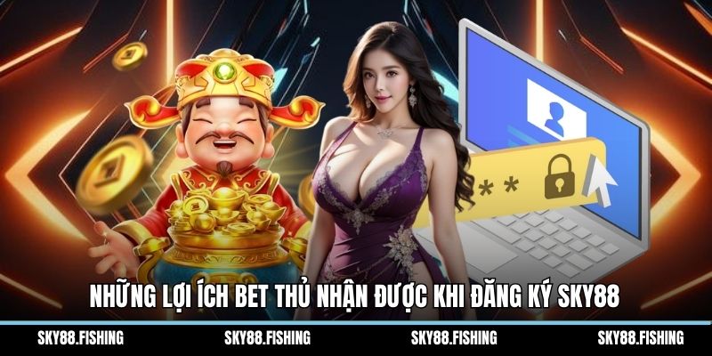 Bet thủ cần theo dõi kĩ những bước đăng nhập Sky88